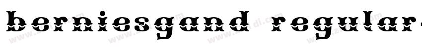 berniesgand regular字体转换